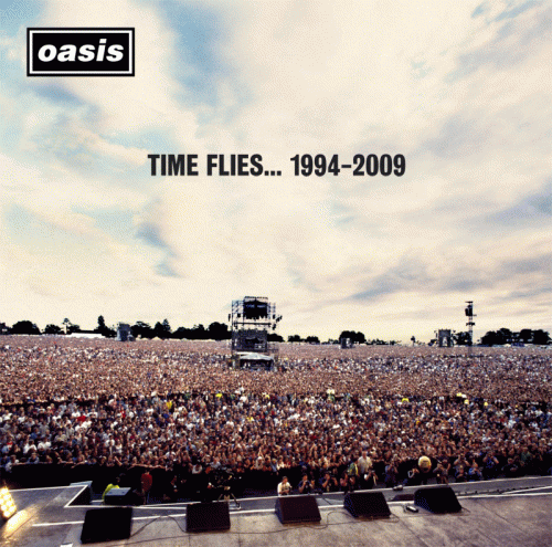 Oasis : Time Flies... 1994-2009